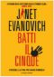 [Stephanie Plum 05] • Evanovich Janet - 5 - Batti Il Cinque